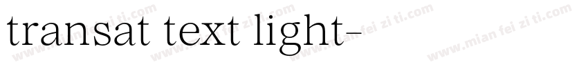 transat text light字体转换